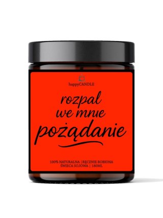 Świeca sojowa ROZPAL WE MNIE POŻĄDANIE
