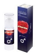 LUBRICANT WITH PHEROMONES ATTRACTION FOR HIM 50 ML Attraction LUBRICANT WITH PHEROMONES ATTRACTION FOR HIM 50 ML Attraction
